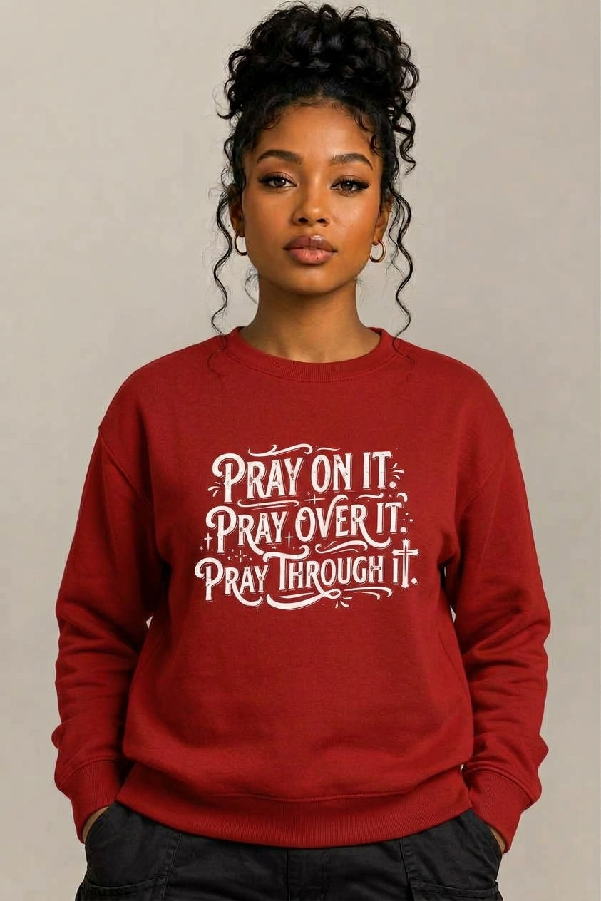 Pray On It Unisex Premium Sweatshirt