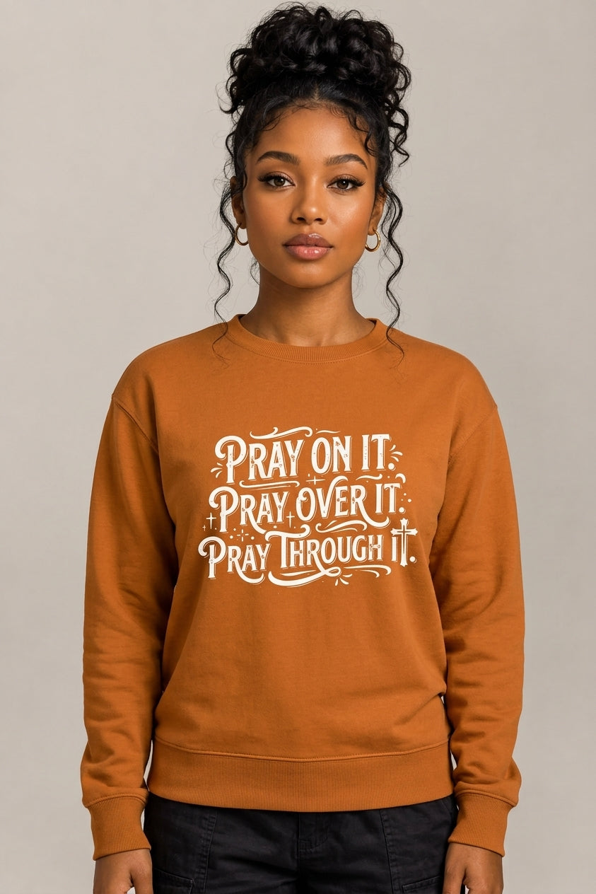 Pray On It Unisex Premium Sweatshirt
