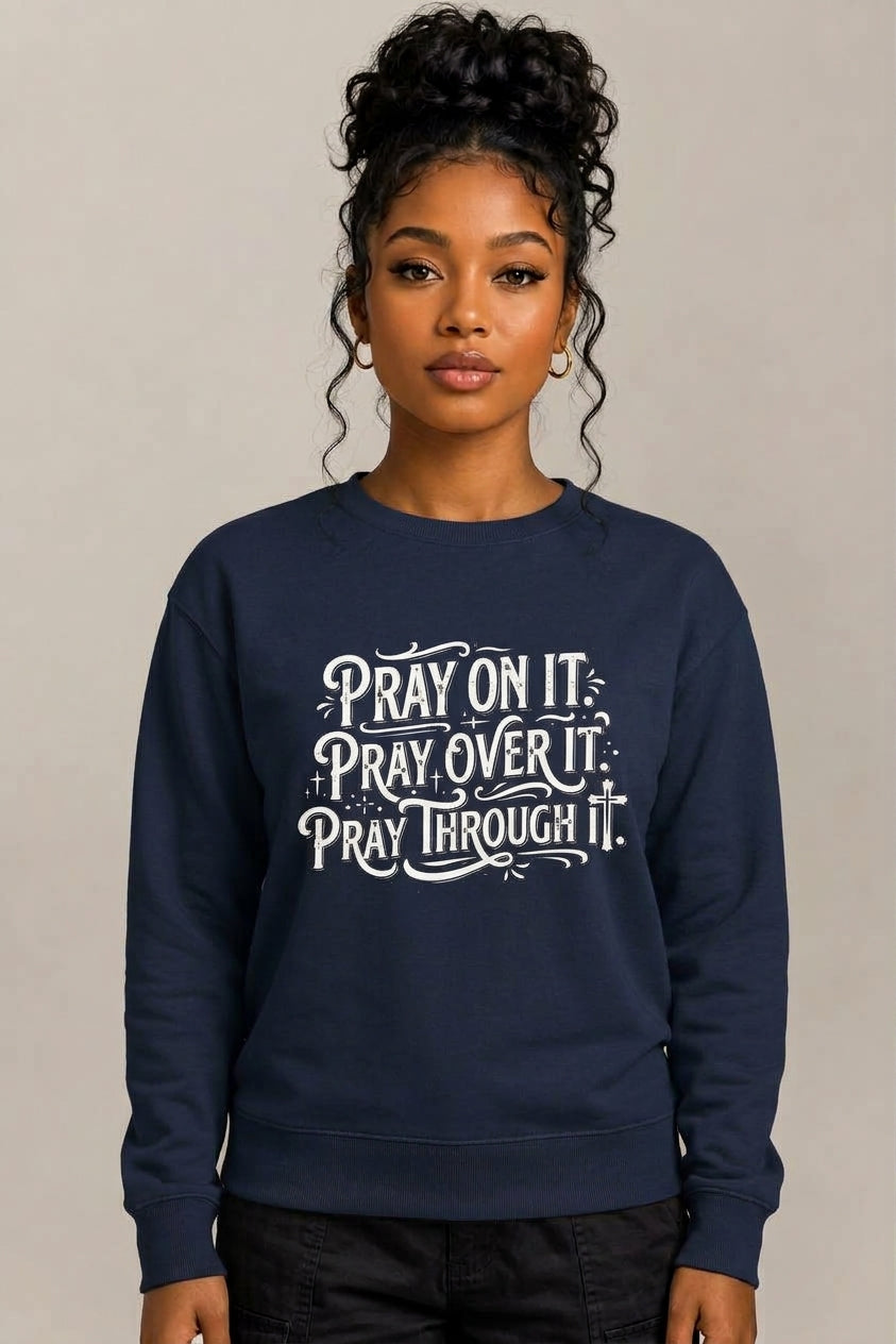 Pray On It Unisex Premium Sweatshirt