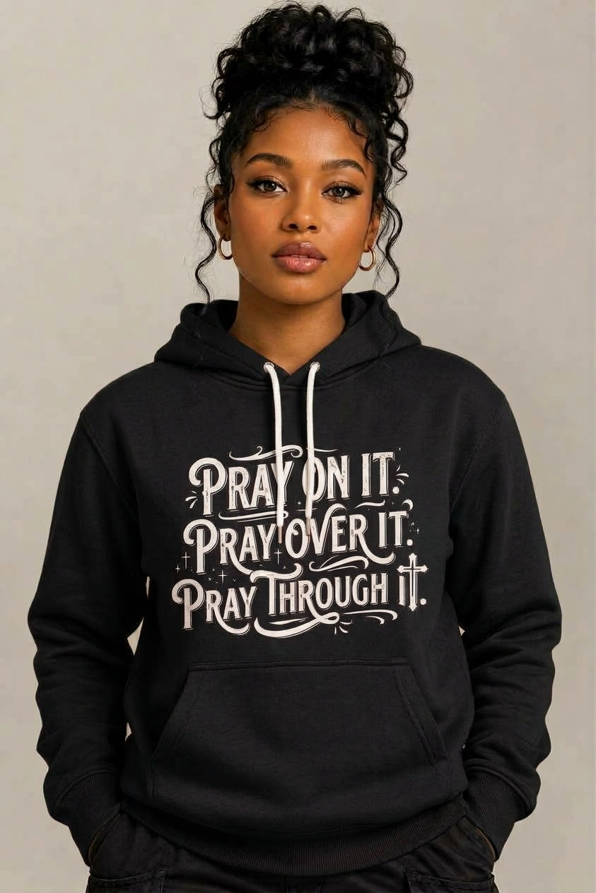 Pray On It Unisex Hoodie