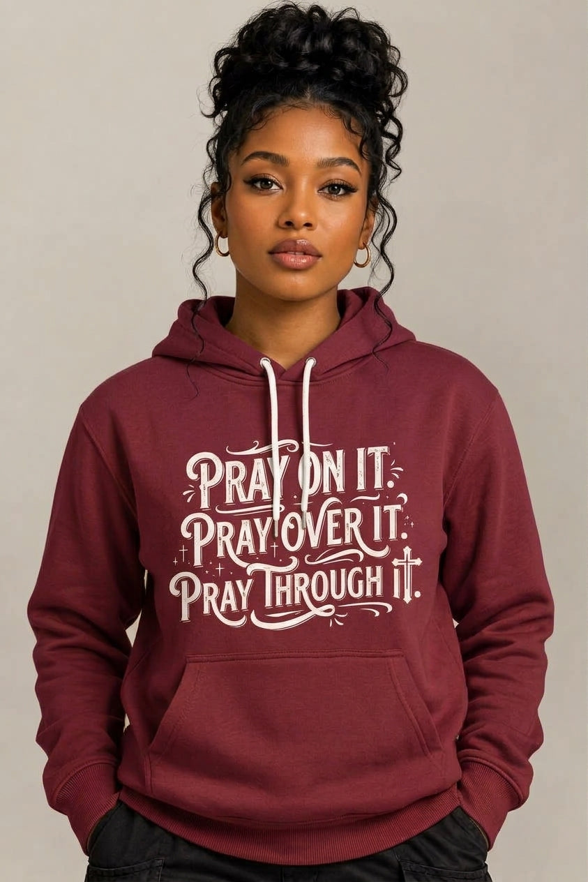 Pray On It Unisex Hoodie